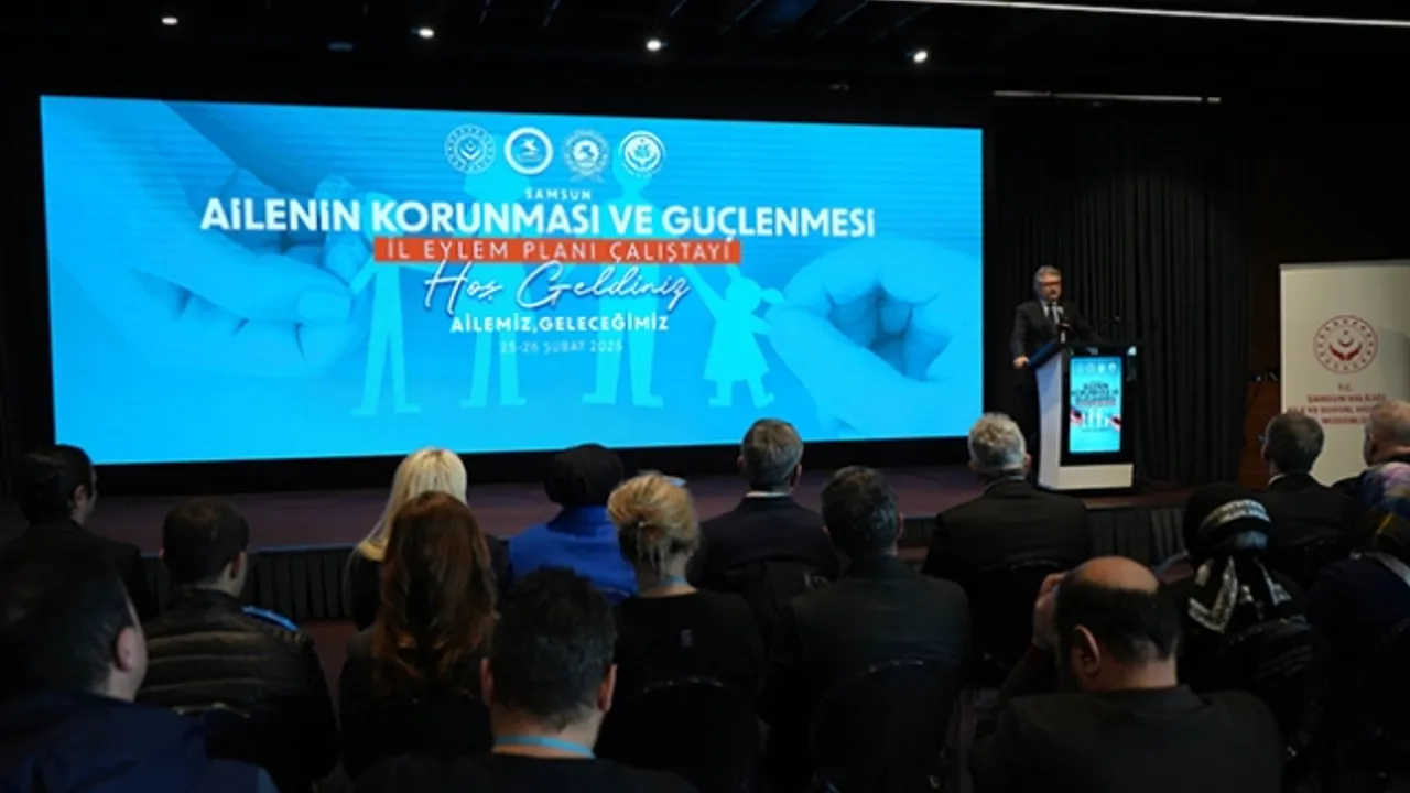 Samsun'da "Ailenin Korunması ve Güçlendirilmesi" Çalıştayı Başladı