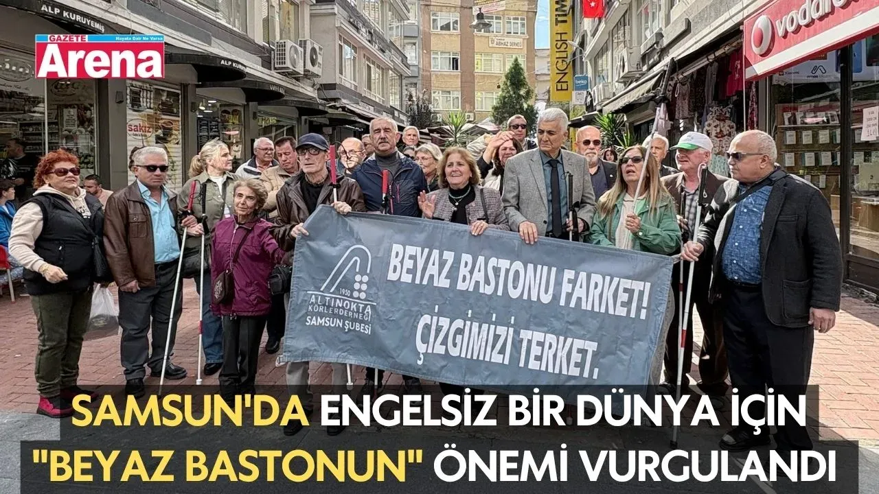 Samsun'da engelsiz bir dünya için "beyaz bastonun" önemi vurgulandı