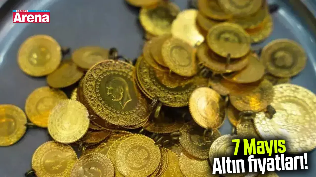 7 Mayıs 2025 altın fiyatları yükselişte: Tam altın 27 bin TL'yi aştı