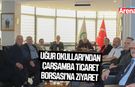 Uğur Okulları'ndan Çarşamba Ticaret Borsası’na Ziyaret