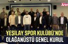 Yeşilay Spor Kulübü’nde olağanüstü genel kurul