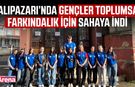 Salıpazarı’nda gençler toplumsal farkındalık için sahaya indi