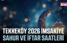 Tekkeköy iftar vakti 2026: Tekkeköy imsakiye ve sahur saatleri