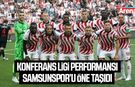 Konferans Ligi performansı Samsunspor’u öne taşıdı