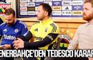 Fenerbahçe'den Tedesco kararı!