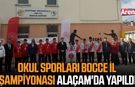 Okul Sporları Bocce İl Şampiyonası Alaçam'da yapıldı