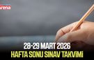 28-29 Mart 2026 hafta sonu sınav takvimi