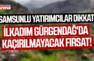 İlkadım Gürgendağ'da mahkemeden satılık tarla