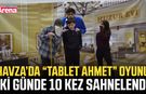 Havza’da “Tablet Ahmet” oyunu iki günde 10 kez sahnelendi