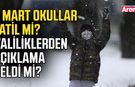 3 Mart okullar tatil mi? Valiliklerden açıklama geldi mi?