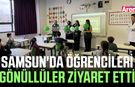 Samsun'da öğrencileri gönüllüler ziyaret etti