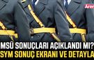 MSÜ sonuçları açıklandı mı? ÖSYM sonuç ekranı ve detaylar