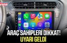 Araç sahipleri dikkat! Uyarı geldi