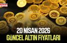 20 Nisan 2026 güncel altın fiyatları