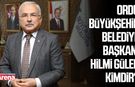 Ordu Büyükşehir Belediye Başkanı Hilmi Güler kimdir?