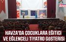 Havza'da çocuklara eğitici ve eğlenceli tiyatro gösterisi