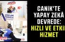 Canik’te yapay zekâ dönemi: 7/24 hizmet