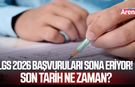 LGS 2026 başvuruları sona eriyor! Son tarih ne zaman?