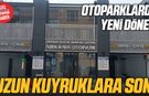 Samsun'da otoparklarda yeni dönem