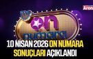 10 Nisan 2026 On Numara sonuçları açıklandı