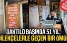 Daktilo başında geçen 51 yıl