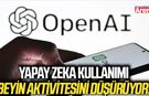 Yapay zeka kullanımı beyin aktivitesini düşürüyor!