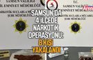 Samsun'da 4 ilçede narkotik operasyonu