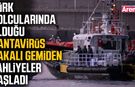 Hantavirüs vakalı gemiden tahliyeler başladı