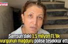 Samsun'daki 1.5 milyon TL'lik vurgunun mağduru polise teşekkür etti