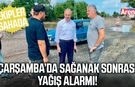 Çarşamba’da sağanak sonrası yağış alarmı!