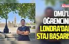OMÜ’lü tıp öğrencisinden Londra’da prestijli staj başarısı