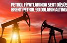 Petrol fiyatlarında sert düşüş! Brent petrol 90 doların altında