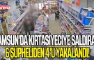 Samsun'da kırtasiyeciye saldıran 6 şüpheliden 4'ü yakalandı