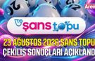 23 Ağustos 2026 Şans Topu Çekiliş sonuçları açıklandı