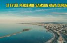 17 Eylül Perşembe Samsun hava durumu