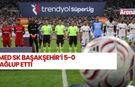 Amed’den Başakşehir karşısında farklı galibiyet: 5-0
