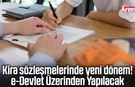 Kira sözleşmelerinde yeni dönem!