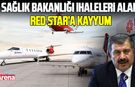 Koca döneminde Sağlık Bakanlığı ihaleleri alan Red Star’a kayyum