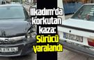 İlkadım'da korkutan kaza: Sürücü yaralandı