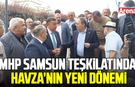 MHP Samsun teşkilatında Havza’nın yeni dönemi