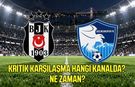 Beşiktaş-Erzurumspor FK maçı ne zaman? Hangi kanalda?