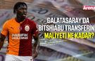 Galatasaray’da Bitshiabu transferinin maliyeti belli oldu