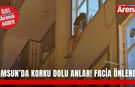 Samsun’da korku dolu anlar! Facia önlendi