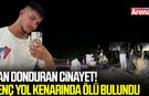 Kan donduran cinayet! Baba ve kızı tutuklandı