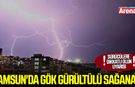 Samsun'da gök gürültülü sağanak etkili oldu!