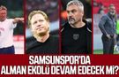 Samsunspor’da Alman ekolü devam edecek mi?