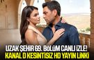 Uzak Şehir 69. bölüm canlı izle! Kanal D kesintisiz HD yayın linki