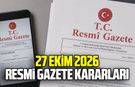 27 Ekim 2026 Resmî Gazete kararları