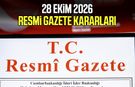 28 Ekim 2026 Resmi Gazete kararları