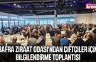 Bafra Ziraat Odası'ndan çiftçiler için bilgilendirme toplantısı